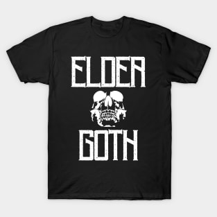 Elder Goth T-Shirt